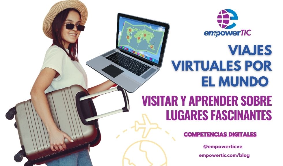 Explora el mundo desde casa: Descubre destinos increíbles en nuestros tours virtuales